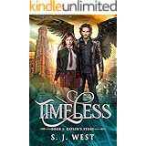 Timeless (Book One, Caylin's Story: A Watcher Duology)