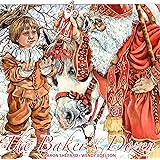 The Baker's Dozen: A Saint Nicholas Tale, with Bonus Cookie Recipe and Pattern for St. Nicholas Christmas Cookies (15th Anniv