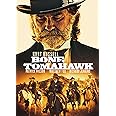 Bone Tomahawk