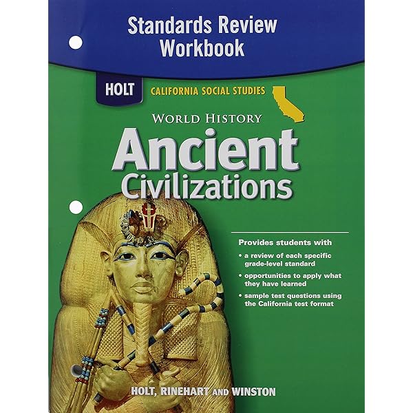 World History: Student Edition Ancient Civilizations Through