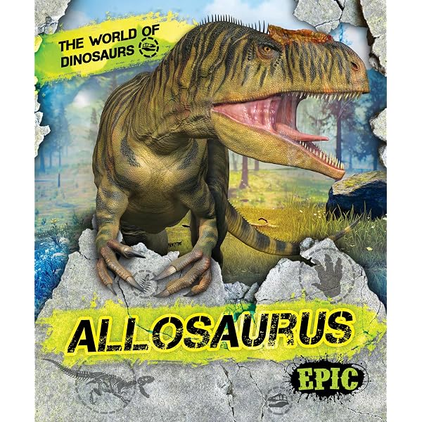 Allosaurus (Epic, World of Dinosaurs): Rebecca Sabelko, James