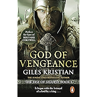 God of Vengeance: (The Rise of Sigurd 1): A thrilling, action-packed Viking saga from bestselling author Giles Kristian book cover