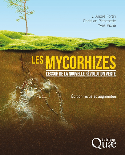Download Les mycorhizes: L'essor de la nouvelle révolution verte PDF