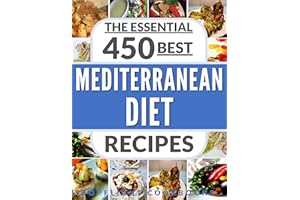 MEDITERRANEAN DIET COOKBOOK: 450 Best Mediterranean Diet Recipes (Mediterranean diet, weight loss, Mediterranean diet plan, M
