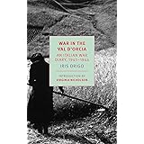 War in Val d'Orcia: An Italian War Diary, 1943-1944 (New York Review Books Classics)