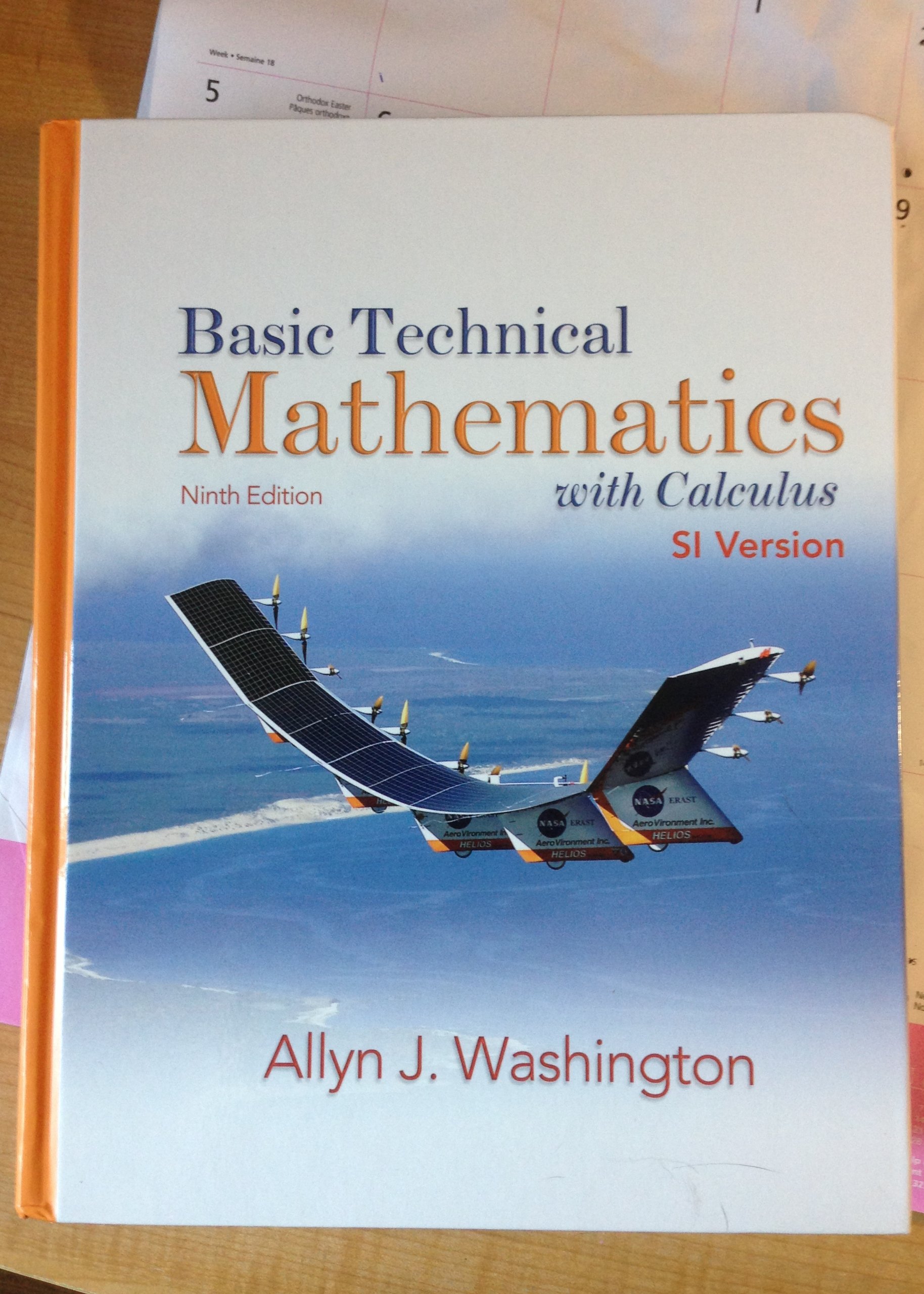 Basic Technical Mathematics with Calculus, SI Version, Ninth Edition with  MyLab Math (9th Edition): Allyn J. Washington: 9780132465601: Mathematics:  Amazon ...