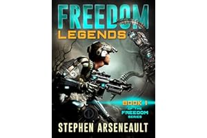 FREEDOM Legends: (Book 1)
