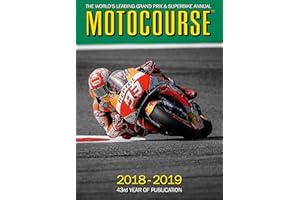 Motocourse 2018-19: The World's Leading Grand Prix & Superbike Annual