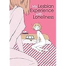 My Lesbian Experience with Loneliness
