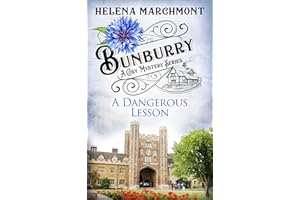 Bunburry - A Dangerous Lesson: A Cosy Mystery Series (Countryside Mysteries: A Cosy Shorts Series Book 17)