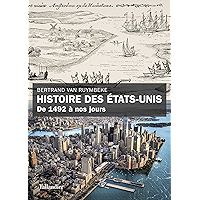 Histoire des États-Unis: De 1492 à nos jours (French Edition) book cover Histoire des États-Unis: De 1492 à nos jours (French Edition) book cover