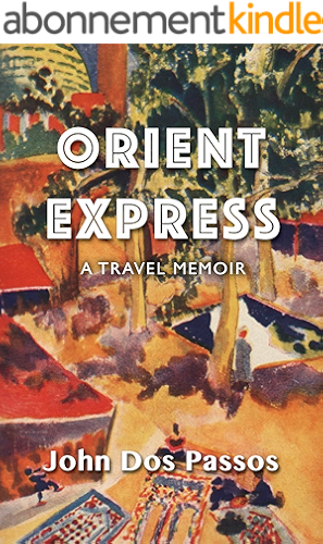 Download Orient Express: A Travel Memoir (English Edition) PDF