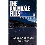 Space Chase (The Palmdale Files Book 1)