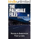 Space Chase (The Palmdale Files Book 1)