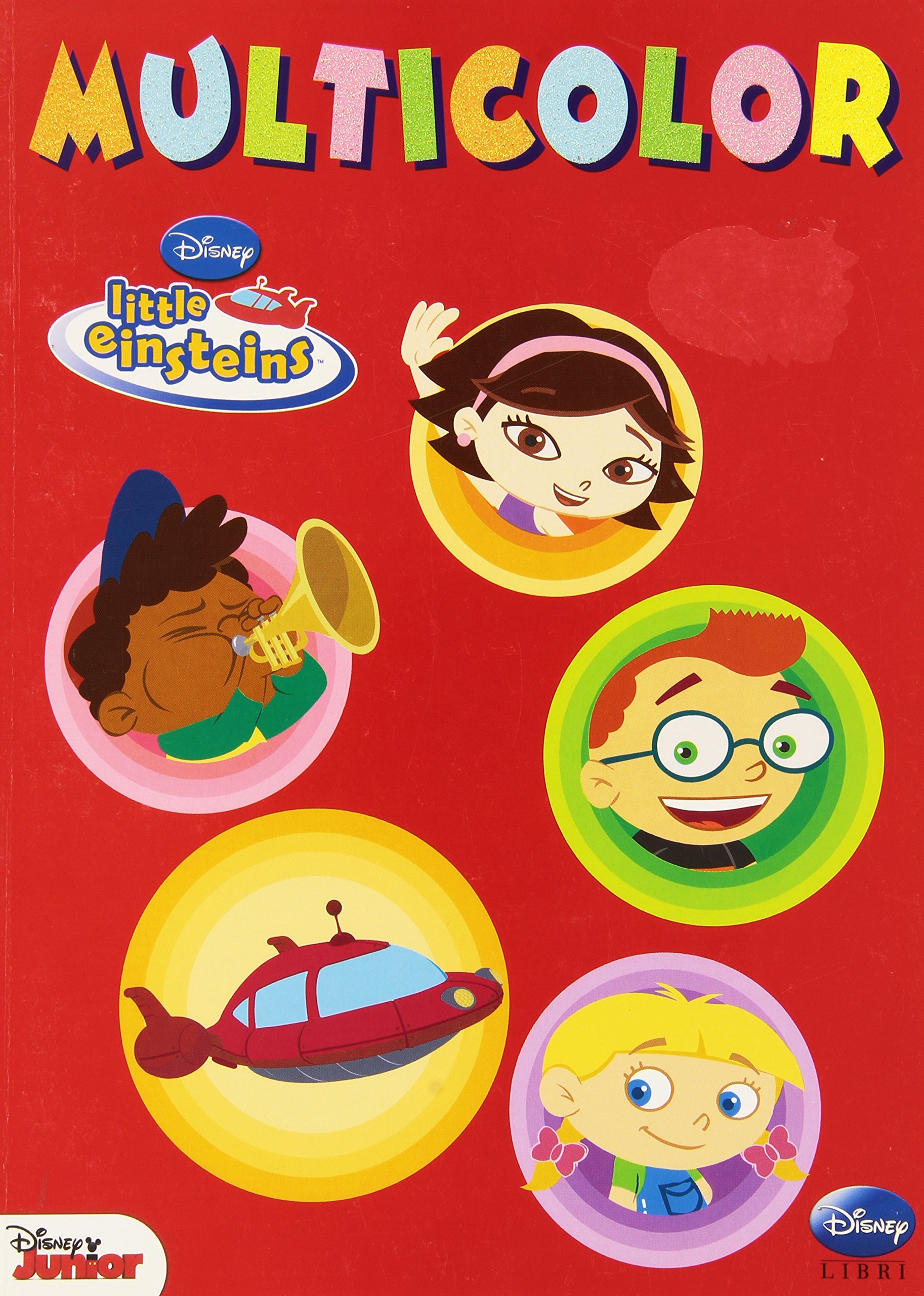 Little Einsteins Multicolor Ediz illustrata Amazon Walt Disney pany Italia Libri