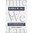Divided We Fall: America's Secession Threat and How to Restore Our Nation