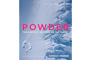 Powder: The Greatest Ski Runs on the Planet