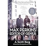 Max Perkins: Editor of Genius