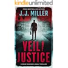 Veil of Justice: A Legal Thriller (Brad Madison Legal Thriller Series Book 5)