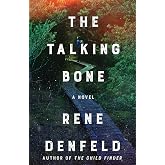 The Talking Bone: A Novel