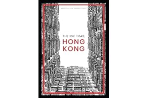 The Ink Trail – Hong Kong