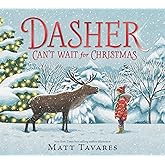 Dasher Can't Wait for Christmas