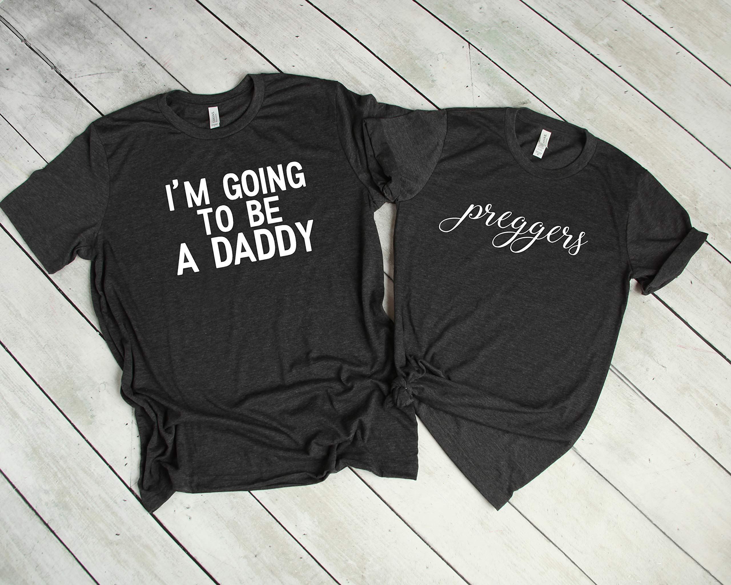 Matching I'm Going to be a Daddy Preggers Mens womens Birth Pregnancy Announcement t-shirt tee WOmans Shirt Tshirt Ladies Top Mens