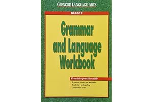 Glencoe Language Arts Grammar And Language Workbook Grade 9