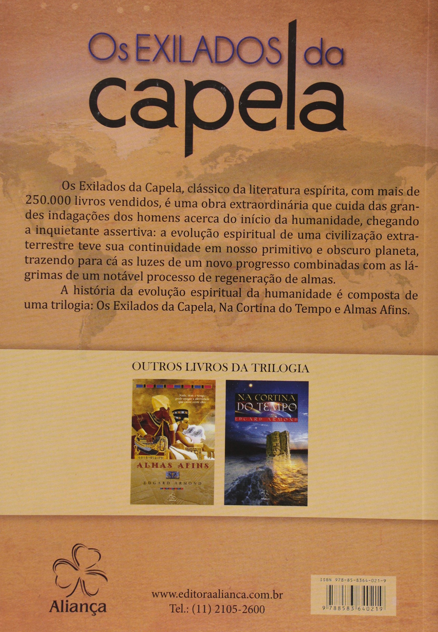 Os Exilados Da Capela Em Portuguese Do Brasil Edgard Armond 9788583640219 Amazon Com Books