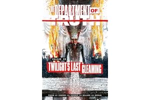 The Department of Truth Volume 6: Twilight's Last Gleaming