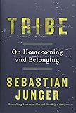 Tribe: On Homecoming and Belonging
