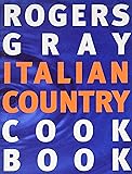 Rogers Gray Italian Country Cook Book