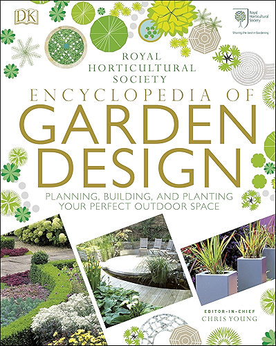 Download RHS Encyclopedia of Garden Design: Planning, Building and Planting Your Perfect Outdoor Space (English Edition) PDF