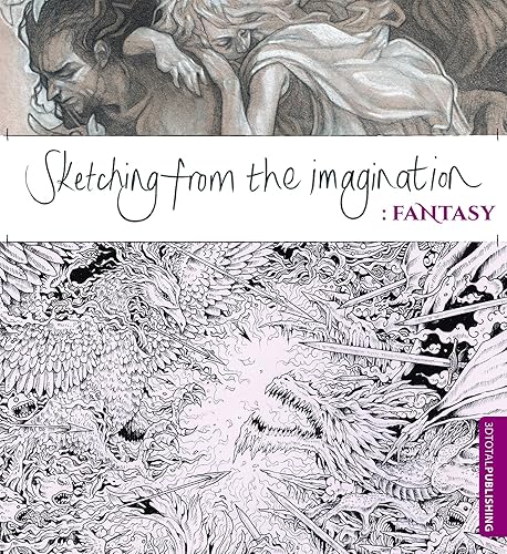 Download Sketching from the Imagination: Fantasy PDF