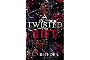 A Twisted Gift