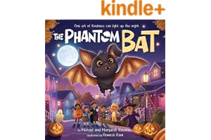 The Phantom Bat: A Halloween Tradition of Magic, Kindness, and Family book cover by Michael Racette