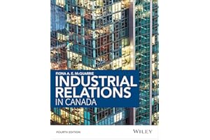 Industrial Relations in Canada, 4th Edition