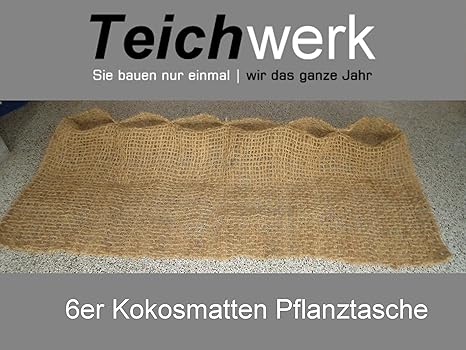 TEICHWERK 6er Pflanztasche|Kokostasche|Kokosmatten Teich Pflanztaschen