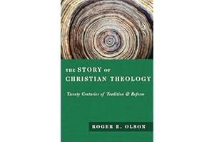 The Story of Christian Theology: Twenty Centuries of Tradition and Reform