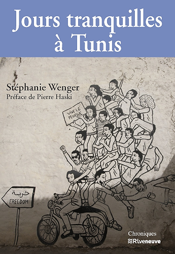Download Jours tranquilles à Tunis: Chroniques du Maghreb PDF