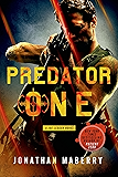 Predator One: A Joe Ledger Novel