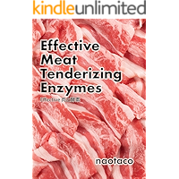 Effective Meat Tenderizing Enzymes (Japanese Edition) book cover