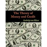 The Theory of Money and Credit