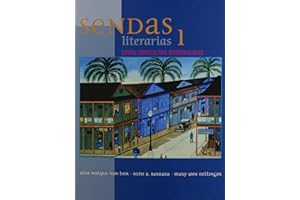 Sendas Literarias 1 - Student Edition (Spanish Edition)