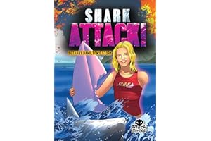 Shark Attack!: Bethany Hamilton's Story (True Survival Stories)