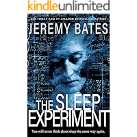 The Sleep Experiment: An edge-of-your-seat psychological thriller (World's Scariest Legends Book 2) book cover The Sleep Experiment: An edge-of-your-seat psychological thriller (World's Scariest Legends Book 2) book cover