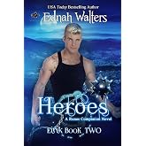 Heroes (Eirik Book 2)