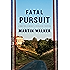 Fatal Pursuit: A novel (Bruno, Chief of Police Series)