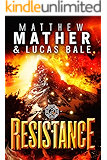 Resistance (The New Earth Series Book 3)