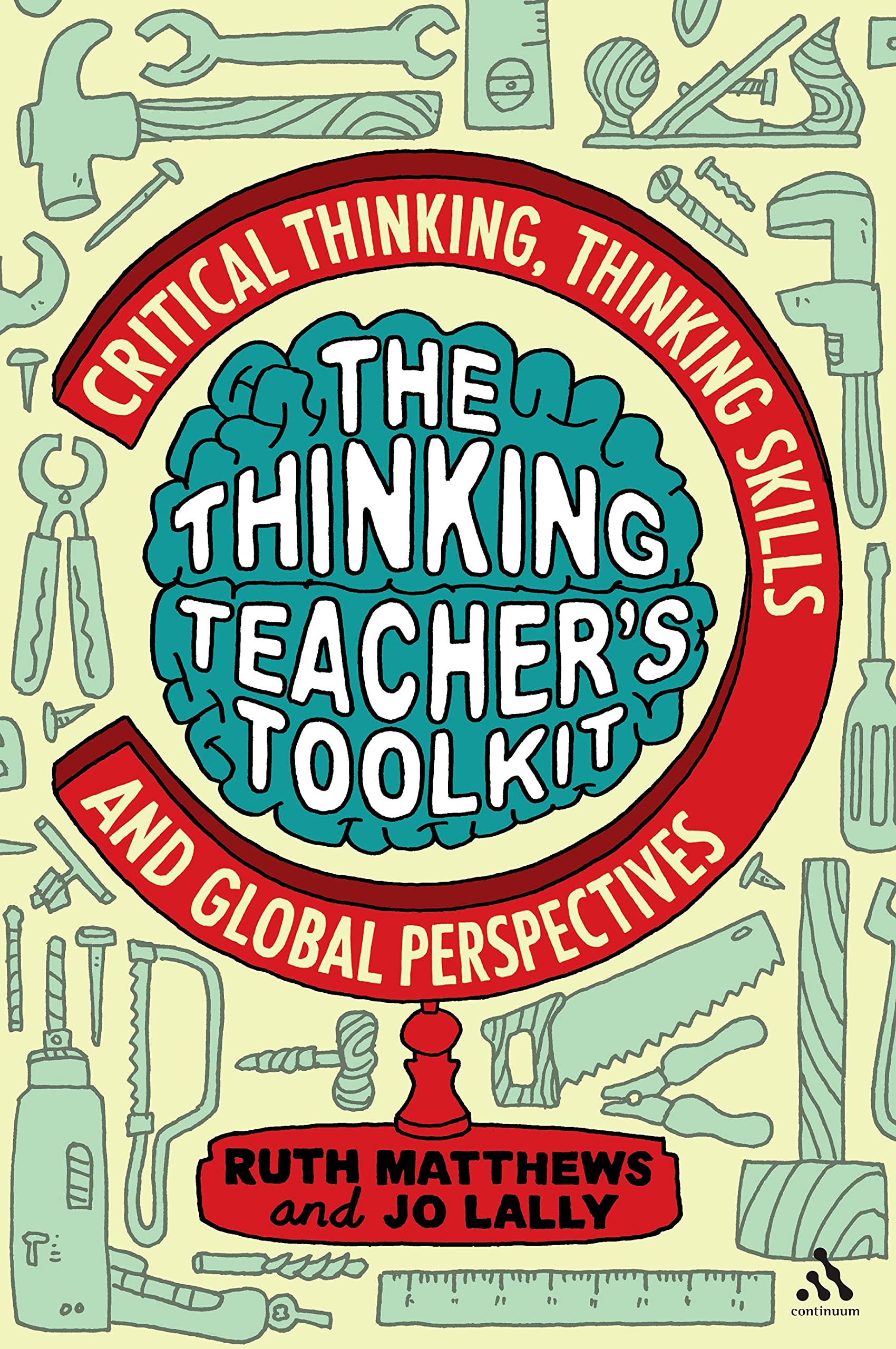 Kindle Store,Kindle eBooks,Education & Teaching The Thinking Teacher's Toolkit: Critical Thinking, Thinking Skills and Global Perspectives Ruth Matthews
